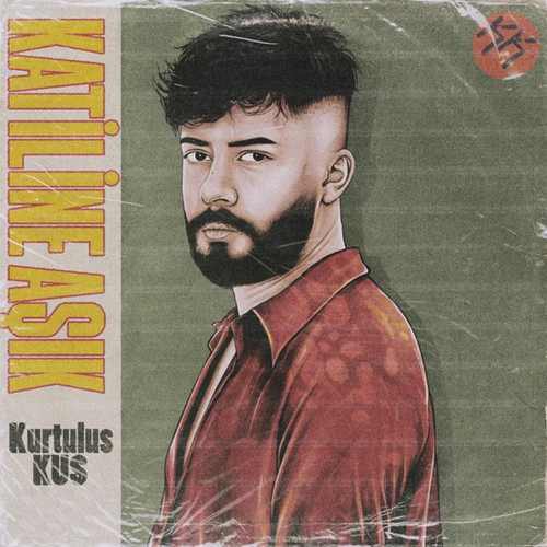 دانلود آهنگ ترکی جدید Kurtuluş Kuş کورتولوش کوش به نام Katiline Aşık کاتیلینه آشیک