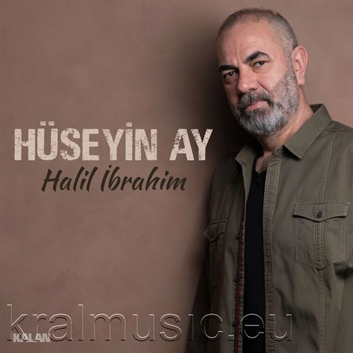 دانلود آهنگ ترکی جدید Hüseyin Ay به نام Halil Ibrahim