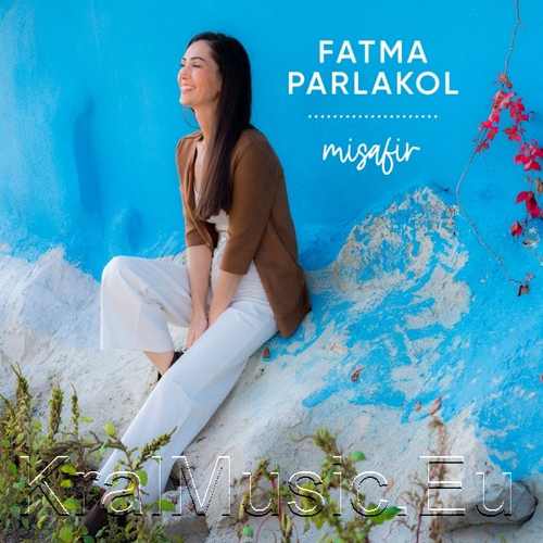 دانلود آهنگ ترکی جدید Fatma Parlakol به نام Misafir