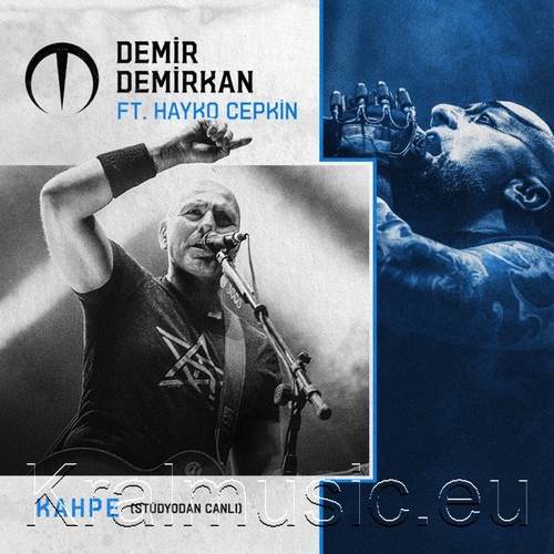 دانلود آهنگ ترکی جدید Demir Demirkan ft. Hayko Cepkin به نام KAHPE

