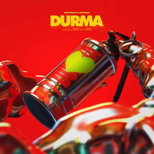 دانلود آهنگ ترکی جدید Spanker & Murda به نام Durma