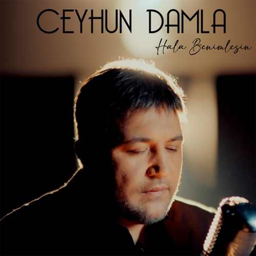 دانلود آهنگ ترکی جدید Ceyhun Damla به نام Hala Benimlesin