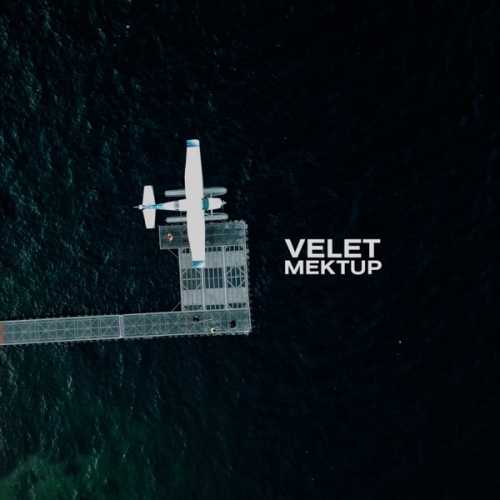 دانلود آهنگ ترکی جدید Velet به نام Mektup