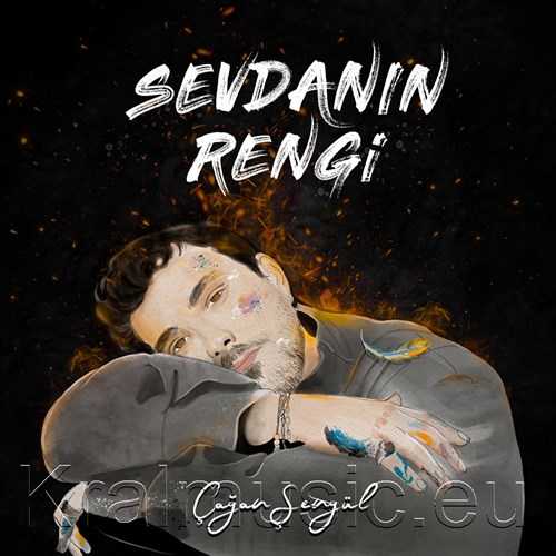 دانلود آهنگ ترکی جدید Çağan Şengül به نام Sevdanın Rengi