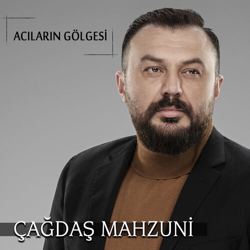 دانلود تمامی آهنگ ها و آلبوم های خواننده ترکیه ای Çağdaş Mahzuni (چائداش ماحزونی) با لینک مستقیم بصورت کامل و یکجا