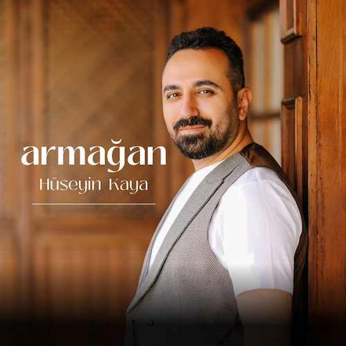 دانلود آلبوم ترکی جدید Hüseyin Kaya به نام Armağan