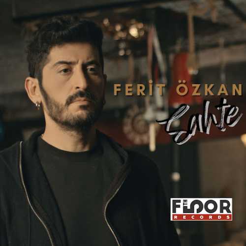 دانلود آهنگ ترکی جدید Ferit Özkan به نام Sahte