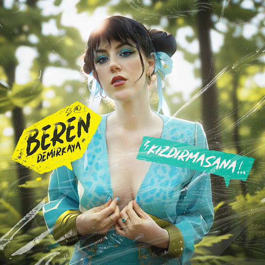 دانلود آهنگ ترکی جدید Beren Demirkaya به نام Kızdırmasana