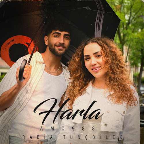 دانلود آهنگ ترکی جدید Amo 988 Ft Rabia Tunçbilek به نام Harla