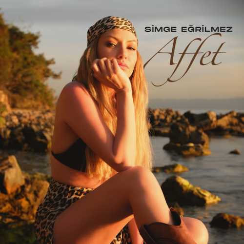 دانلود آهنگ ترکی جدید Simge Eğrilmez به نام Affet (Akustik)