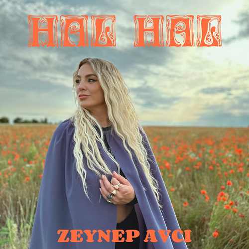 دانلود آهنگ ترکی جدید Zeynep Avcı به نام Hal Hal