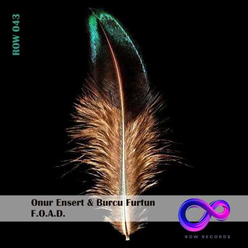 دانلود آهنگ ترکی جدید Onur Ensert به نام F.O.A.D. (Extended Mix)