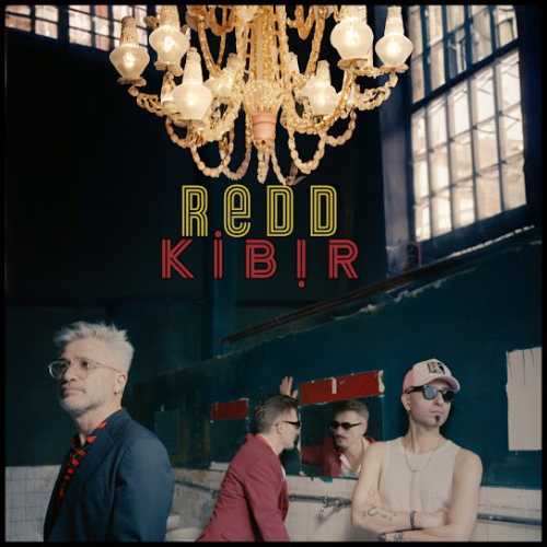 دانلود آهنگ ترکی جدید Redd به نام Kibir